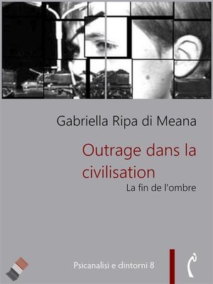 cover image of Outrage dans la civilisation